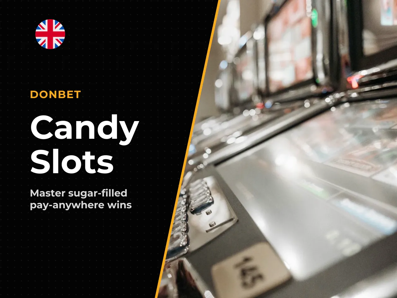 Candy Theme Pay-Anywhere Wins. The bright